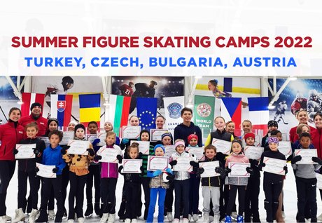 Summer Camps of Figure Skating 2022
